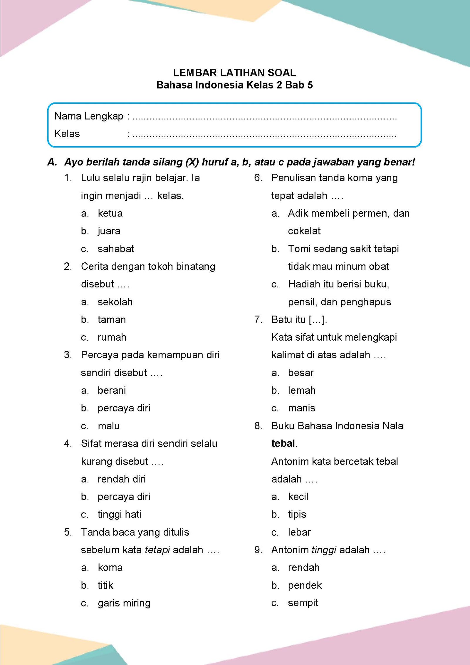 Rahasia Cepat Pintar Jawab Soal Bahasa Indonesia Tema 5 Kelas 2 SD yang Wajib Tahu Rahasia Cepat Pintar Jawab Soal Bahasa Indonesia Tema 5 Kelas 2 SD yang Wajib Tahu